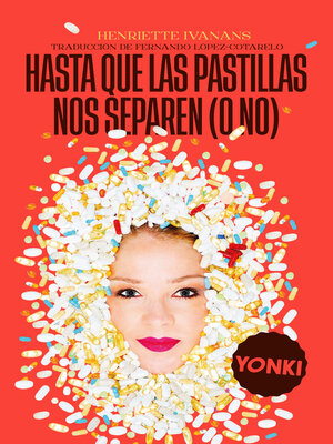 cover image of Hasta que las pastillas nos separen (o no)